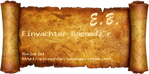Einvachter Bagamér névjegykártya
